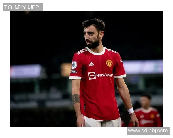 布鲁诺费尔南德斯在足球世界中的崛起与未来展望